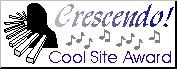 Crescendo Cool Site Award!