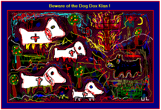 Beware of the Dog Dox Klan