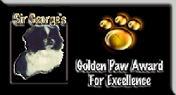 Sir George's Golden Paw Award