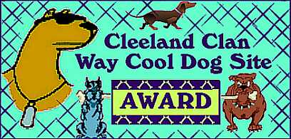 Cleeland Clan Way Cool Dog Site Award