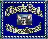 Oliver's Bark of Excellence