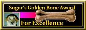 Sugar's Golden Bone Award