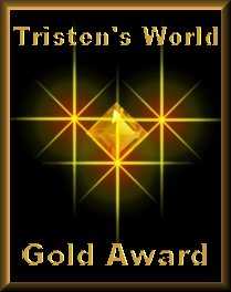 Tristen's World Gold Award